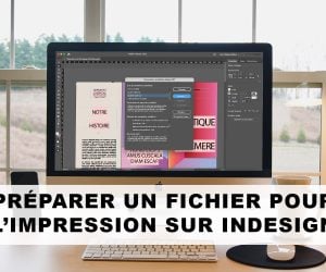 Comment enregistrer sur InDesign au format pour impression