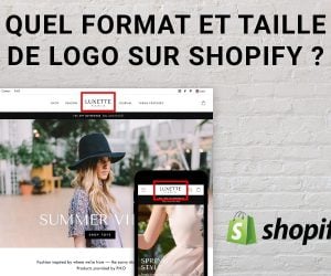 Quel format et taille de logo pour entête Shopify